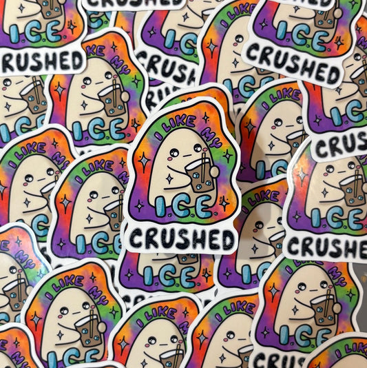 I like my ICE Crushed - cute ghost and iced coffee sticker
