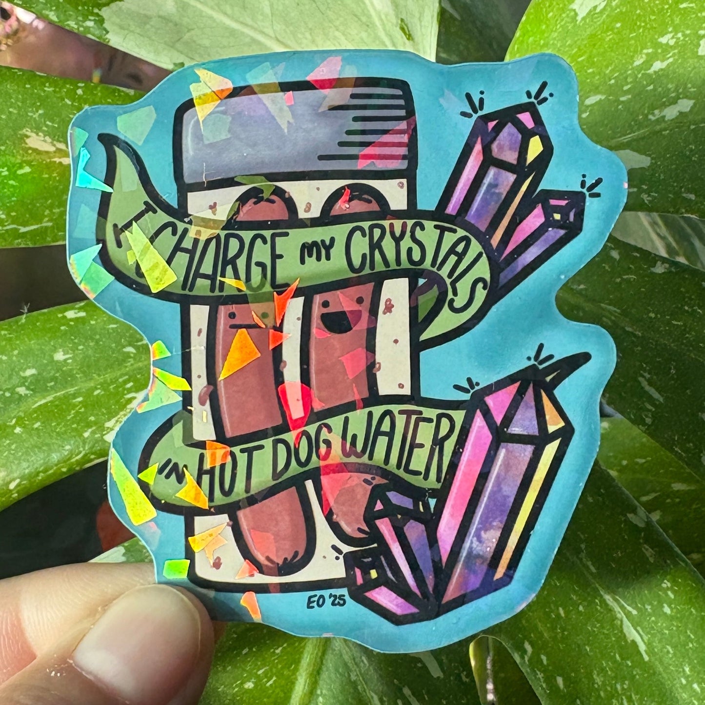 084 - I Charge My Crystals in Hot Dog Water - Funny and cute crystal sticker