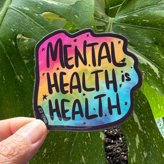 Mental Health is Health - cute and bright mental health sticker